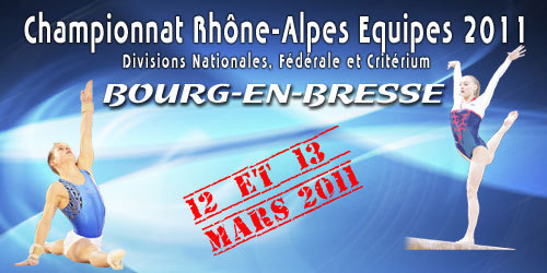 Championnat Régional Equipe GAF GAM - 12/13 Mars - Bourg en Bresse - Les résultats Championnat Régional Equipe GAF GAM - 12/13 Mars - Bourg en Bresse - Les résultats