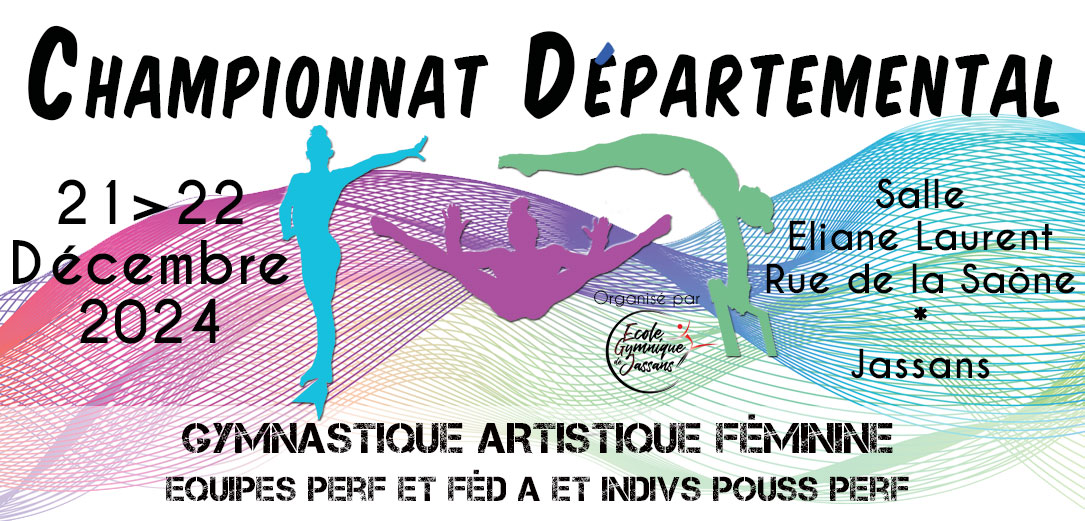 Championnat départemental des équipes GAF à Jassans Maj le 19/12 Championnat départemental des équipes GAF à Jassans Maj le 19/12